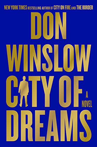 Stock image for City of Dreams: A Novel (The Danny Ryan Trilogy, 2) for sale by KuleliBooks
