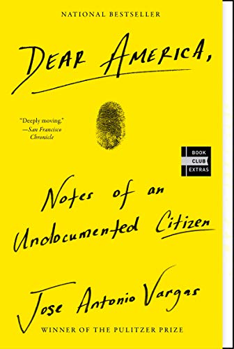 Beispielbild fr Dear America: Notes of an Undocumented Citizen zum Verkauf von BooksRun