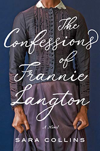 

The Confessions of Frannie Langton: A Novel [first edition]