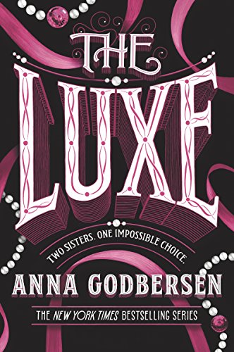 9780062852168: The Luxe (Luxe, 1)
