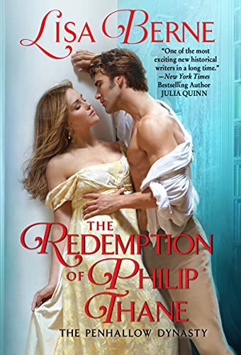 Beispielbild fr The Redemption of Philip Thane: The Penhallow Dynasty (Penhallow Dynasty, 6) zum Verkauf von SecondSale