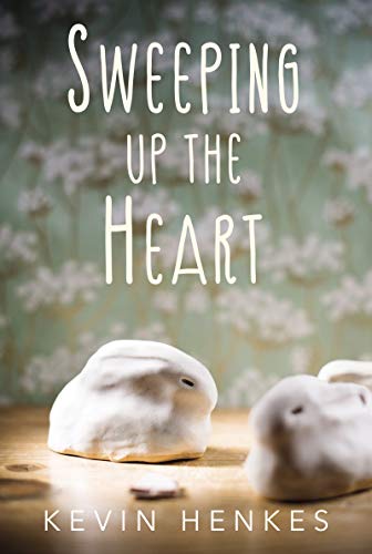 Stock image for Sweeping Up the Heart for sale by Gulf Coast Books
