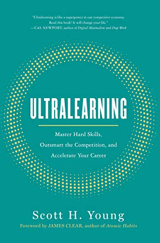 9780062852687: Ultralearning: Master Hard Skills, Outsmart the Competition, and Accelerate Your Career