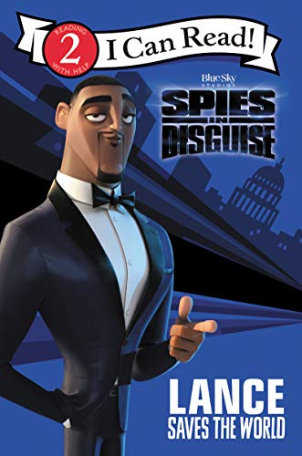 Imagen de archivo de Spies in Disguise: Lance Saves the World (I Can Read Level 2) a la venta por SecondSale