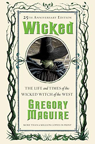 Stock image for Wicked: The Life and Times of the Wicked Witch of the West (The Wicked Years, 1) for sale by GoldenWavesOfBooks