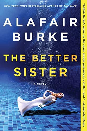 Beispielbild fr The Better Sister: A Novel zum Verkauf von Wonder Book