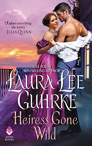 9780062853714: Heiress Gone Wild: Dear Lady Truelove (Dear Lady Truelove, 4)