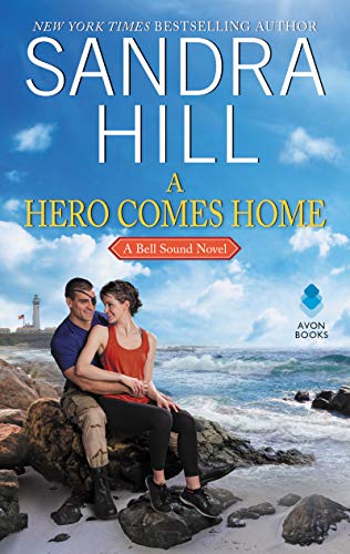 Stock image for A Hero Comes Home: A Bell Sound Novel for sale by SecondSale