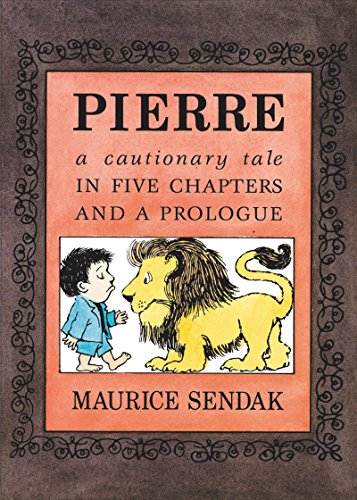 Stock image for Pierre: A Cautionary Tale in Five Chapters and a Prologue for sale by Off The Shelf