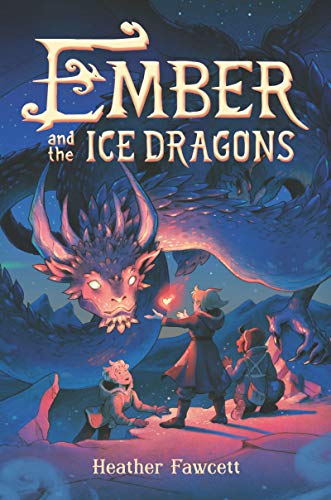 Beispielbild fr Ember and the Ice Dragons zum Verkauf von Better World Books