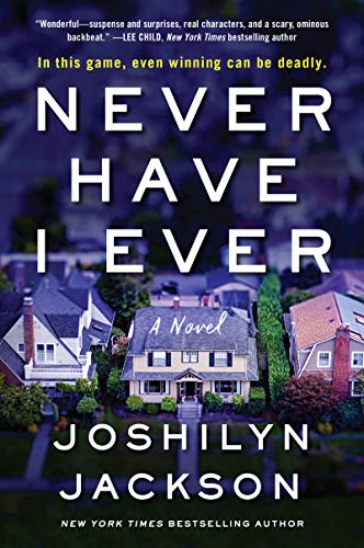 Stock image for Never Have I Ever: A Novel for sale by Gulf Coast Books