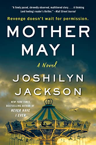 9780062855343: Mother May I: A Novel