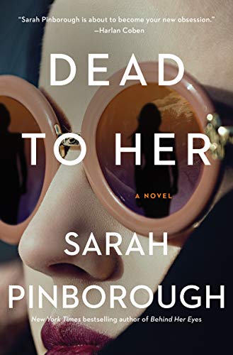 Stock image for Dead to Her: A Novel for sale by ZBK Books