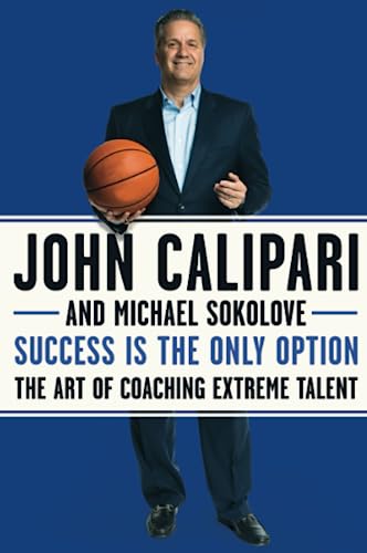 Beispielbild fr Success Is the Only Option: The Art of Coaching Extreme Talent zum Verkauf von SecondSale