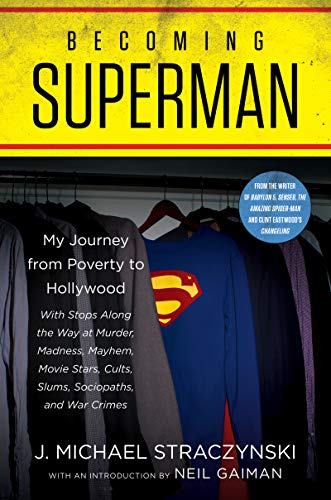 Stock image for Becoming Superman: My Journey From Poverty to Hollywood for sale by Ergodebooks