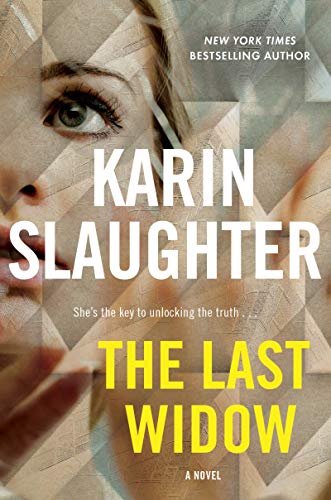 9780062858085: The Last Widow: A Will Trent Thriller