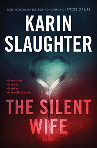 Beispielbild fr The Silent Wife : A Will Trent Thriller zum Verkauf von Better World Books