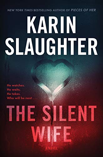 9780062858108: The Silent Wife: A Will Trent Thriller: 10