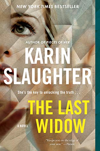 Stock image for The Last Widow: A Novel (Will Trent, 9) for sale by Morrison Books