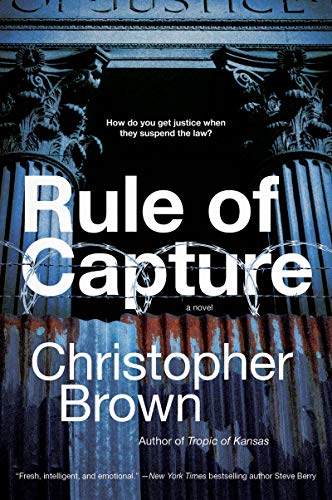 Stock image for Rule of Capture: A Novel (Dystopian Lawyer) for sale by SecondSale