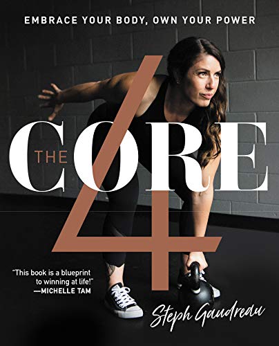 9780062859785: The Core 4: Embrace Your Body, Own Your Power