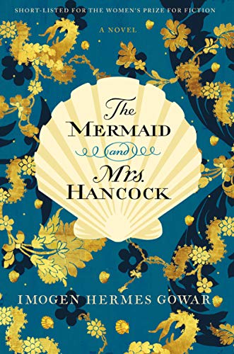 Stock image for The Mermaid and Mrs. Hancock: A Novel for sale by Your Online Bookstore