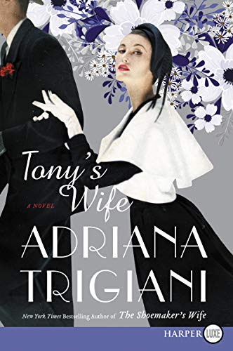 Imagen de archivo de Tony's Wife: A Novel a la venta por SecondSale