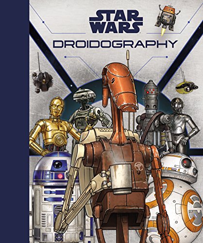 9780062862198: Star Wars: Droidography