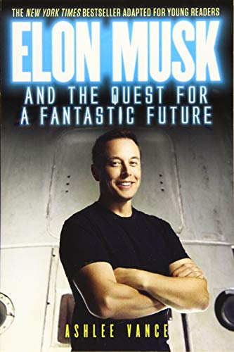 Beispielbild fr Elon Musk and the Quest for a Fantastic Future zum Verkauf von SecondSale