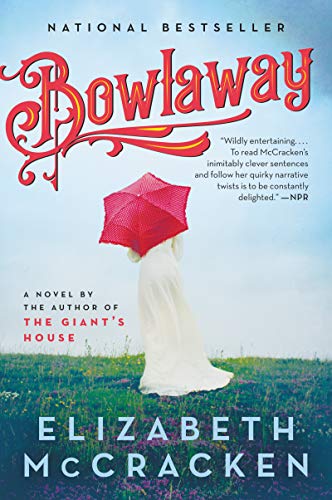 Beispielbild fr Bowlaway: A Novel zum Verkauf von Wonder Book