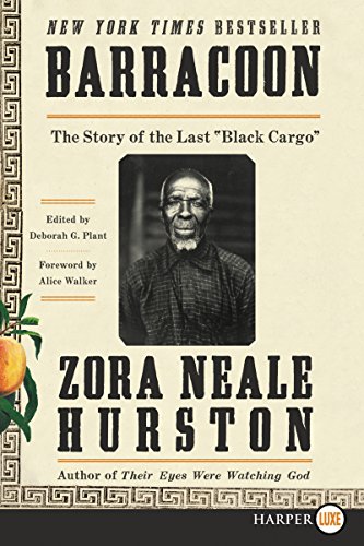 9780062864369: Barracoon: The Story of the Last Black Cargo