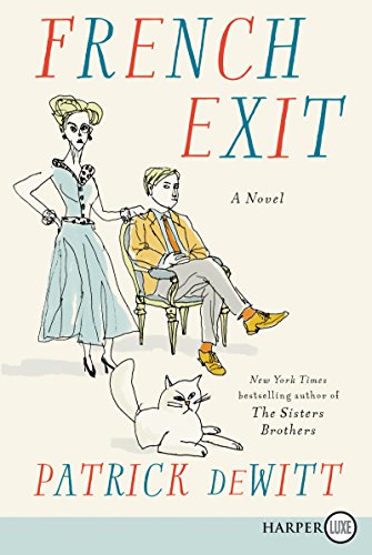 Beispielbild fr French Exit : A Novel zum Verkauf von Better World Books