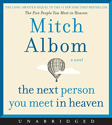9780062866677: The Next Person You Meet in Heaven CD: The Sequel to the Five People You Meet in Heaven
