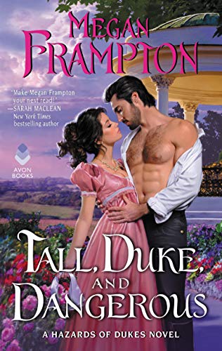 Stock image for Tall, Duke, and Dangerous: A Hazards of Dukes Novel for sale by Your Online Bookstore