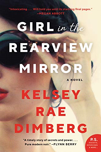 Stock image for Girl in the Rearview Mirror: A Novel for sale by Your Online Bookstore