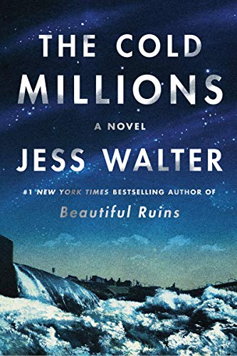 9780062868084: The Cold Millions: A Novel