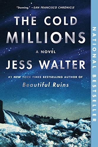 9780062868091: The Cold Millions: A Novel