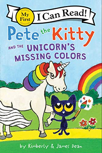 Beispielbild fr Pete the Kitty and the Unicorn's Missing Colors zum Verkauf von Revaluation Books