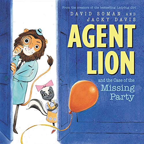 Beispielbild fr Agent Lion and the Case of the Missing Party zum Verkauf von SecondSale