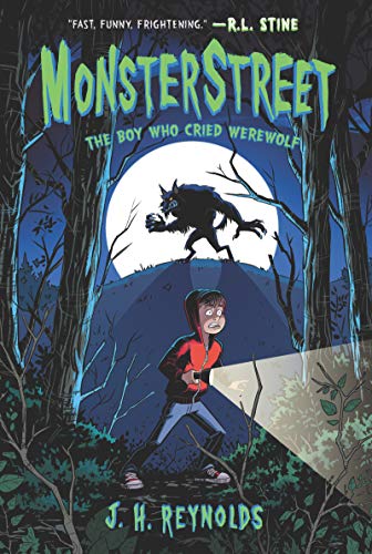 Imagen de archivo de Monsterstreet #1: The Boy Who Cried Werewolf a la venta por SecondSale