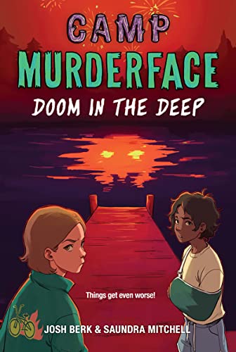 Imagen de archivo de Camp Murderface #2: Doom in the Deep a la venta por Hawking Books