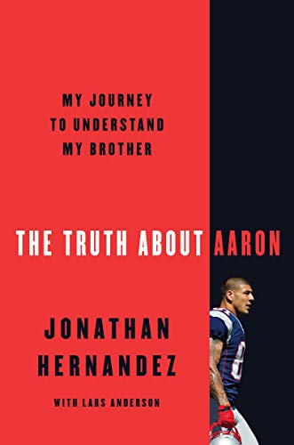 9780062872715: The Truth About Aaron: My Journey to Understand My Brother