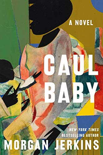 Imagen de archivo de Caul Baby: A Novel a la venta por SecondSale
