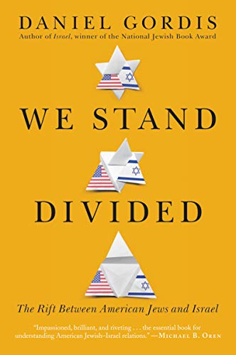 Imagen de archivo de We Stand Divided : The Rift Between American Jews and Israel a la venta por Better World Books