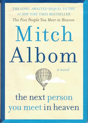 9780062874313: The Next Person you Meet in Heaven Hardcover Mitch Albom