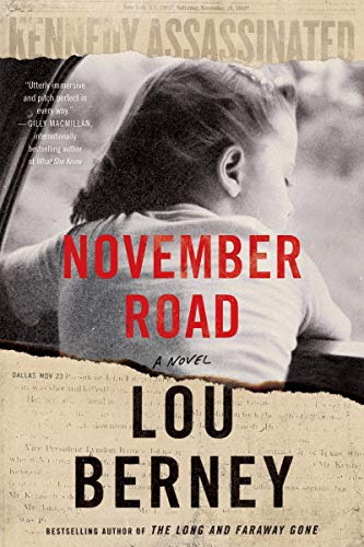 Imagen de archivo de November Road: A Novel a la venta por Zoom Books Company