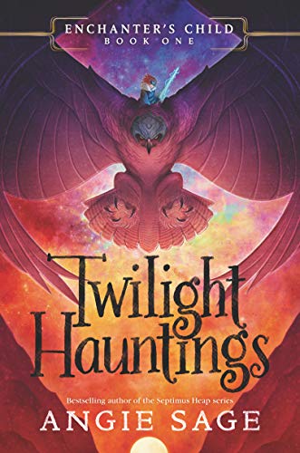 Beispielbild fr Enchanters Child, Book One: Twilight Hauntings zum Verkauf von Dream Books Co.