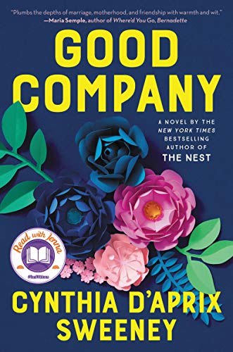 Beispielbild fr Good Company: A Novel zum Verkauf von SecondSale