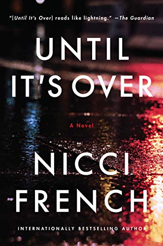 9780062876058: Until It's Over: A Novel