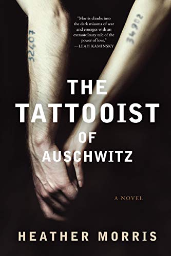 Beispielbild fr The Tattooist of Auschwitz: A Novel zum Verkauf von Mr. Bookman